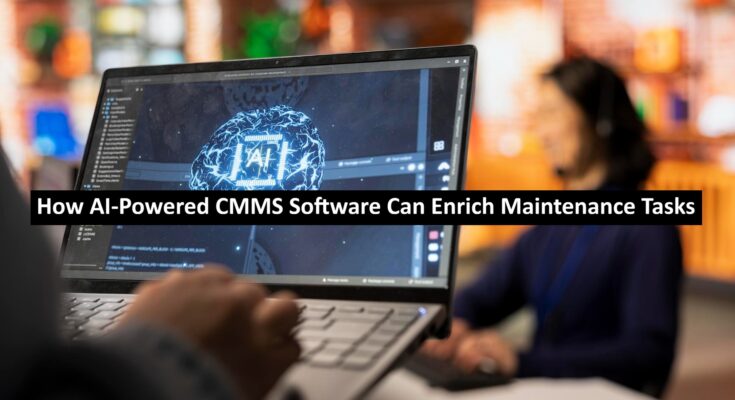 AI-Powered CMMS Software