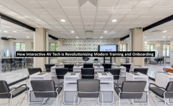 How Interactive AV Tech is Revolutionizing Modern Training and Onboarding
